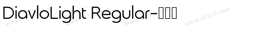 DiavloLight Regular字体转换